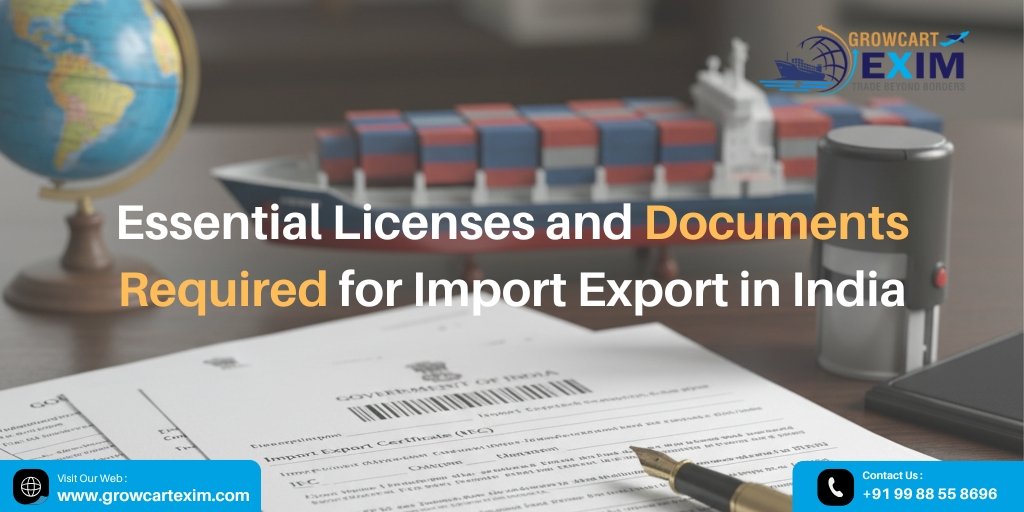 Essential Licenses and Documents Required for Import Export in India